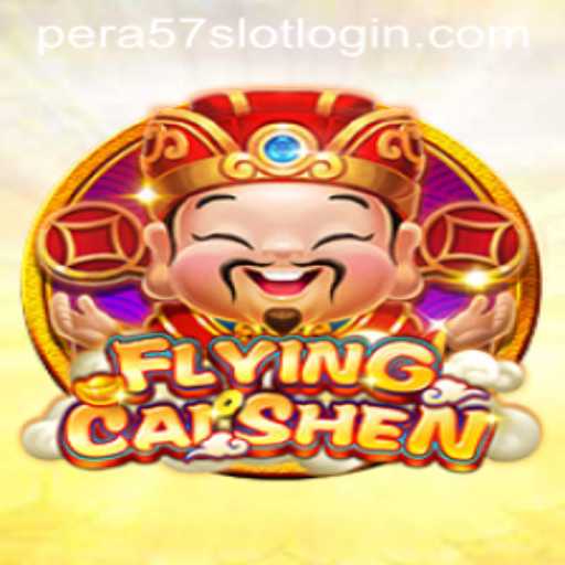 Exploring FlyingCaiShen: An Exciting Adventure Awaits in the World of Pera57 Slot Login