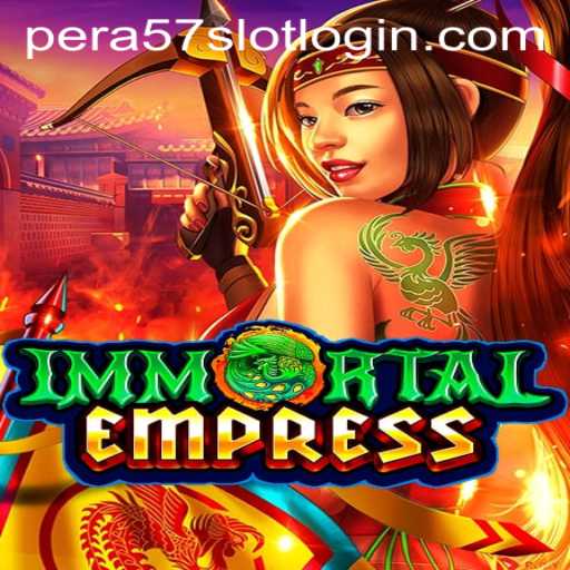 Immortal Empress: A Captivating Gaming Experience