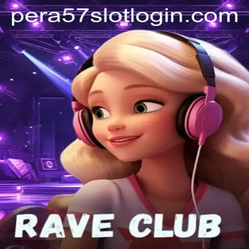 Exploring the Thrills of RaveClub: A New Era in Online Gaming with Pera57 Slot Login